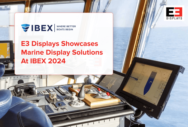 E3 Displays at IBEX 2024